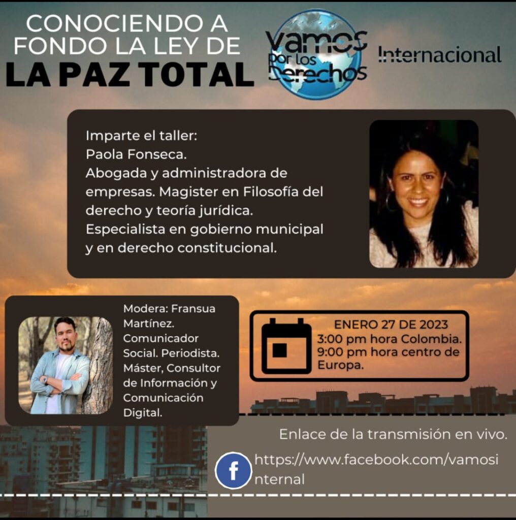 Conociendo a fondo la ley de la Paz Total